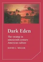 Dark Eden - Miller, David