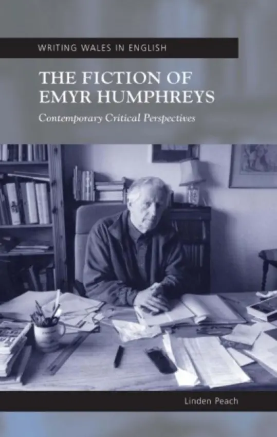 Fiction of Emyr Humphreys - Peach, Linden