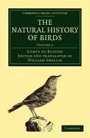 Natural History of Birds - Buffon, Georges Louis Leclerc, Comte de