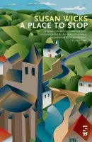 Place to Stop - Wicks, Dr Susan
