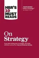 HBR's 10 Must Reads on Strategy - Michael E. Porter