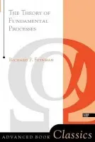 Theory of Fundamental Processes - Feynman, Richard
