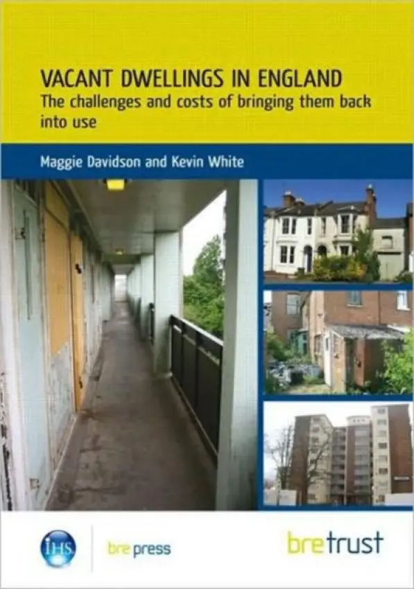 Vacant Dwellings in England - Davidson, M