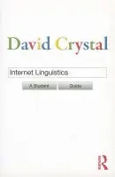 Internet Linguistics - Crystal, David