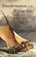 Transformations of the Welfare State - Obinger, Herbert (, Professor of Comparative Public and Social Policy, University of Bremen) a Starke, Peter (, Research Fellow, University of Bremen) a Moser, Julia (, Project Manager "Human Resources Development", Rationalisierungs- und Innovationszentrum d