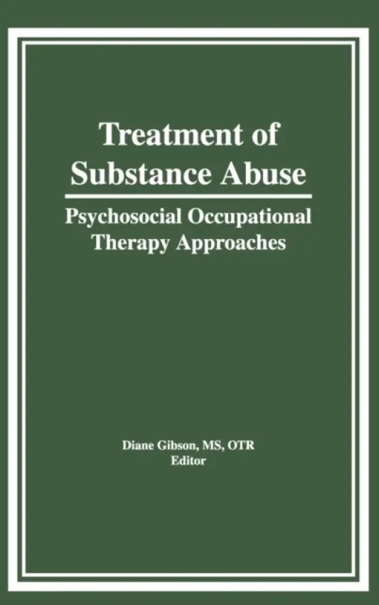 Treatment of Substance Abuse - Gibson, Diane
