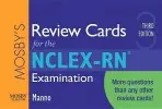 Mosby's Review Cards for the NCLEX-RN® Examination - Manno, Martin S. (Martin S. Manno, MSN, RN, ACNS-BC<br>Director of Nursing Education and Research<br>University of Pennsylvania Health System<br>Penn Presbyterian Medical Center<br>Clinical Faculty<br>LaSalle University<br>Philadelphia, Pennsylvania)