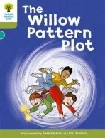 Oxford Reading Tree: Level 7: Stories: The Willow Pattern Plot - Hunt, Roderick