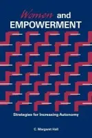 Women And Empowerment - Hall, C. Margaret