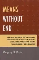Means Without End - Davis, Gregory H.