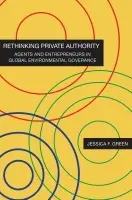 Rethinking Private Authority - Green, Jessica F.