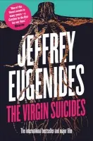 Virgin Suicides - Eugenides, Jeffrey