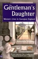 Gentleman's Daughter - Vickery, Amanda