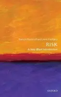 Risk - Fischhoff, Baruch (Department of Engineering and Public Policy at Carnegie Mellon University) a Kadvany, John (Environmental Protection Agency and the US Department of Energy)