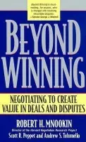 Beyond Winning - Mnookin, Robert H. a Peppet, Scott R. a Tulumello, Andrew S.
