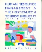 Human Resource Management in the Hospitality and Tourism Industry - Riley, Michael