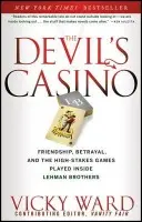 Devil's Casino - Ward, Vicky (Contributing Editor Vanity Fair)