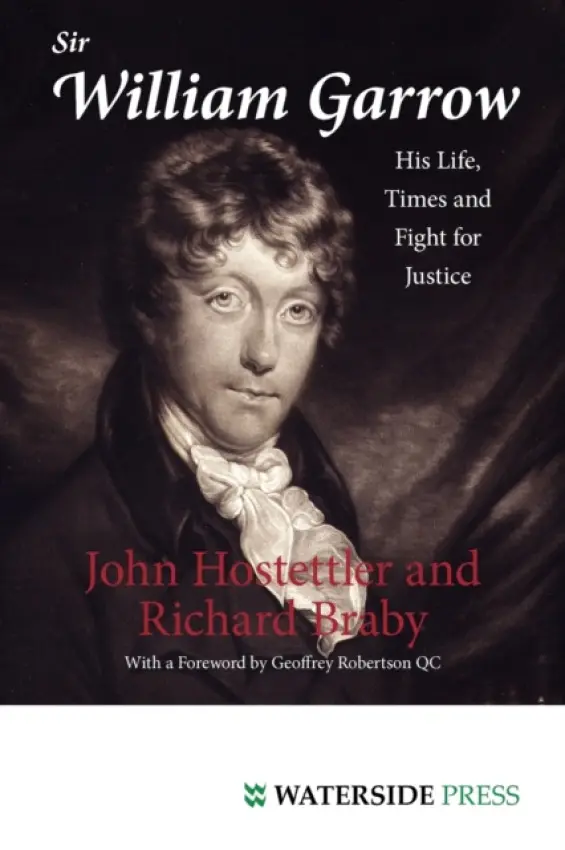 Sir William Garrow - Hostettler, John a Braby, Richard