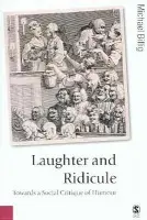 Laughter and Ridicule - Billig, Michael