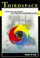 Thirdspace - Soja, Edward W. (University of California at Los Angeles)