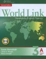 World Link 3: Combo Split A with Student CD-ROM - Stempleski, Susan (International Language Institute, Hunter College, City University of New York) a Morgan, James a Douglas, Nancy