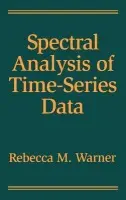 Spectral Analysis of Time-Series Data - Warner, Rebecca M. (University of New Hampshire, United States)
