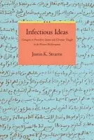Infectious Ideas - Stearns, Justin K. (New York University)