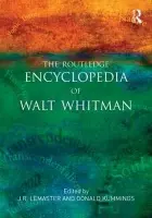 Routledge Encyclopedia of Walt Whitman