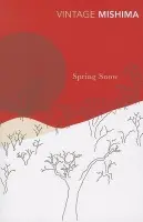 Spring Snow - Mishima, Yukio