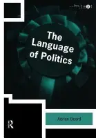 Language of Politics - Beard, Adrian