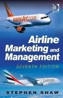 Airline Marketing and Management - Shaw, Stephen