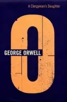 Clergyman's Daughter - Orwell, George