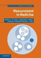 Measurement in Medicine - de Vet, Henrica C. W. a Terwee, Caroline B. a Mokkink, Lidwine B. a Knol, Dirk L.