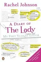 A Diary of The Lady - Johnson, Rachel