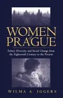 Women of Prague - Iggers, Wilma Abeles
