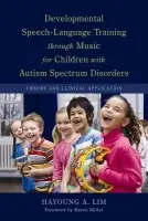 Developmental Speech-Language Training Through Music for Children with Autism Spectrum Disorders,Developmental Speech-Language Training Through Music