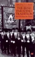 Irish Parading Tradition