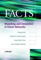 FACTS - Acha, Enrique (University of Glasgow, UK) a Fuerte-Esquivel, Claudio R. (University of Glasgow, UK) a Ambriz-Perez, Hugo (Comision Federal de Electricidad, Mexico) a Angeles-Camacho, Cesar (University of Glasgow, UK)