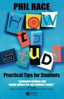 How to Study - Race, Phil (University of Leeds)