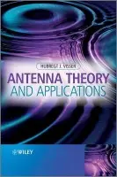 Antenna Theory and Applications - Visser, Hubregt J. (TNO Industrial Technology, The Netherlands)