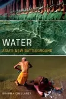 Water - Chellaney, Brahma