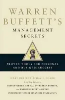 Warren Buffett's Management Secrets - Buffett, Mary a Clark, David