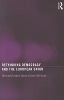 Rethinking Democracy and the European Union