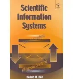 Scientific Information Systems - Holt, Robert W.