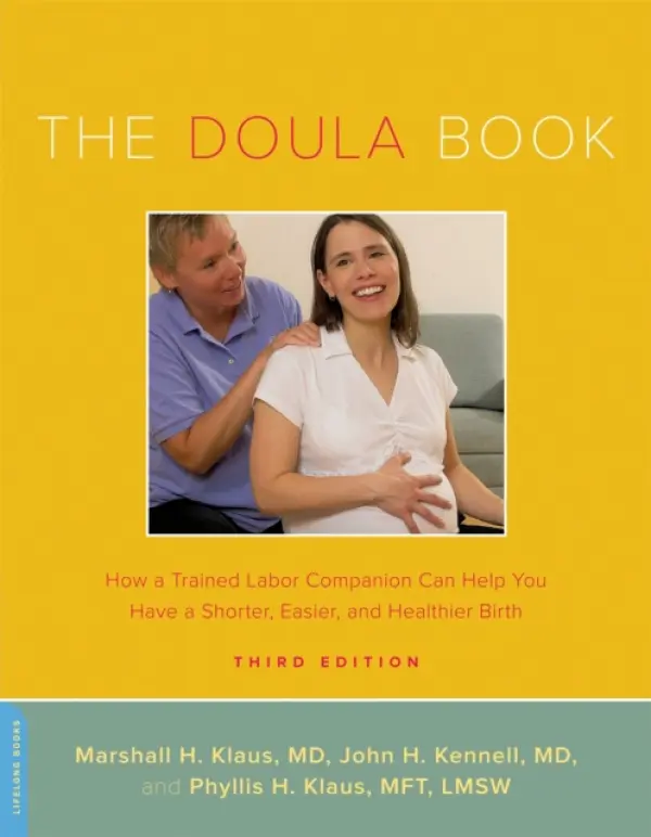 Doula Book - Kennell, John a Klaus, Marshall a Klaus, Phyllis