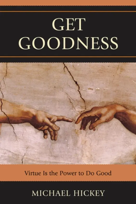 Get Goodness - Hickey, Mike