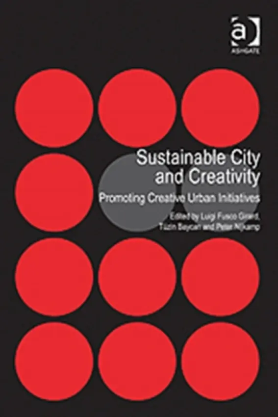 Sustainable City and Creativity - Baycan, Tuzin
