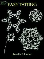 Easy Tatting - Linden, Rozella Florence