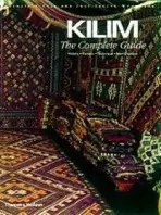 Kilim: The Complete Guide - Hull, Alastair a Luczyc-Wyhowska, Jose