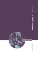 Ibsen: A Doll's House - Tornqvist, Egil (Universiteit van Amsterdam)